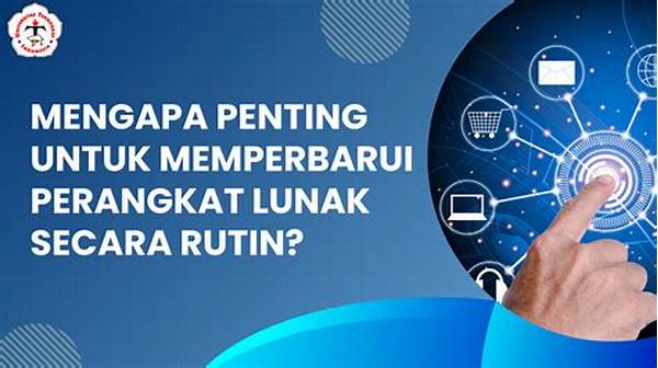 Update Perangkat Lunak Secara Rutin
