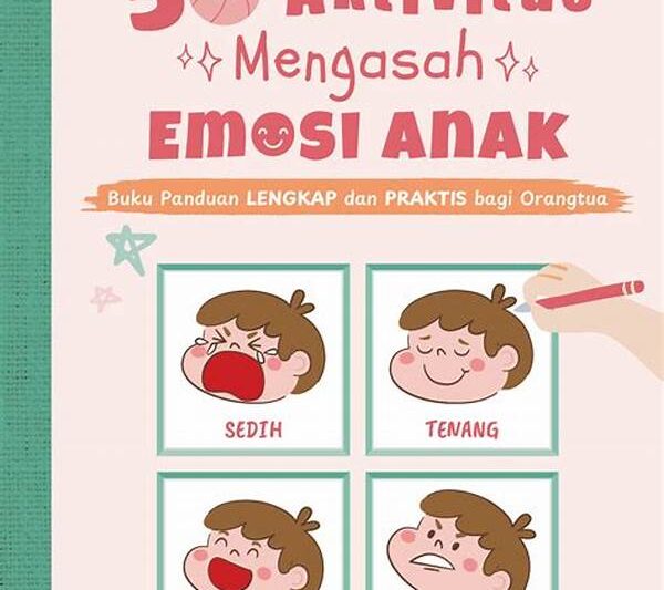 Aktivitas Belajar Berbasis Emosi Anak