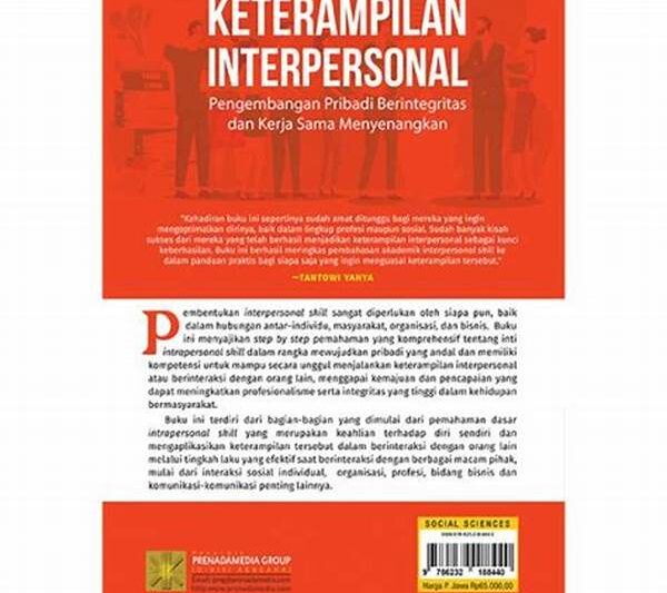 Pengembangan Keterampilan Interpersonal Anggota
