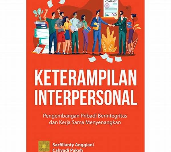 Pengembangan Keterampilan Kerja Sama