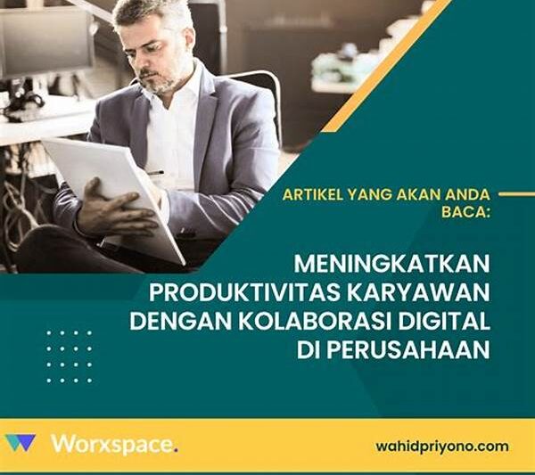 Optimalisasi Produktivitas Melalui Kolaborasi