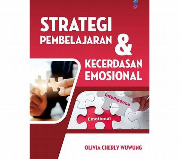 Strategi Pembelajaran Emosional Efektif