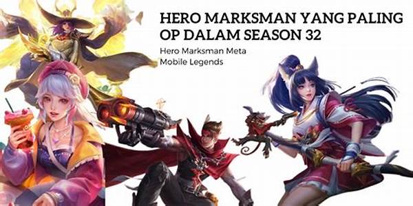 Hero Marksman Meta Yang Paling Dicari Para Player